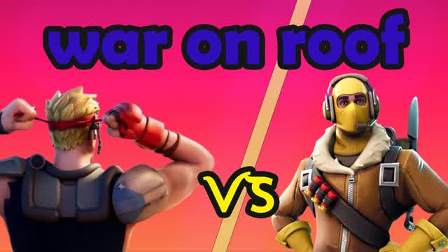 War on the roof