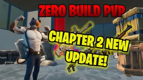 CH.2 REMIX Close Quarters Zero Build PVP