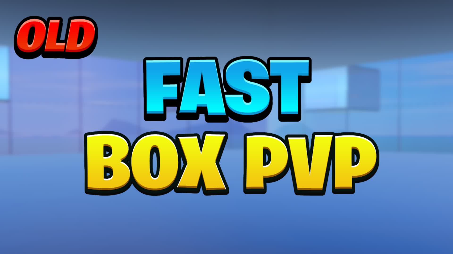 FAST BOXPVP 📦(2023)