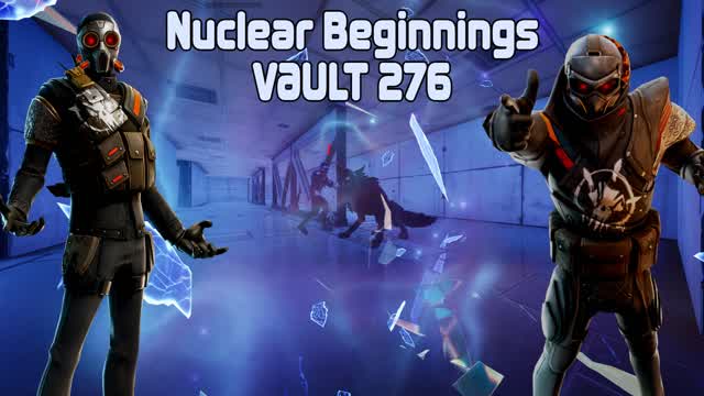 Nuclear Beginnings BETA: Vault 276