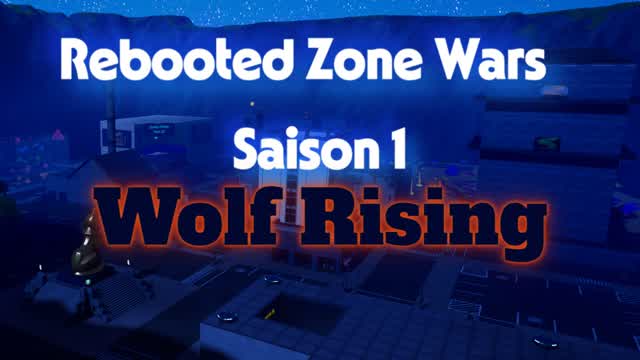 Capture 1 – Rebooted Zone Wars - Saison 1