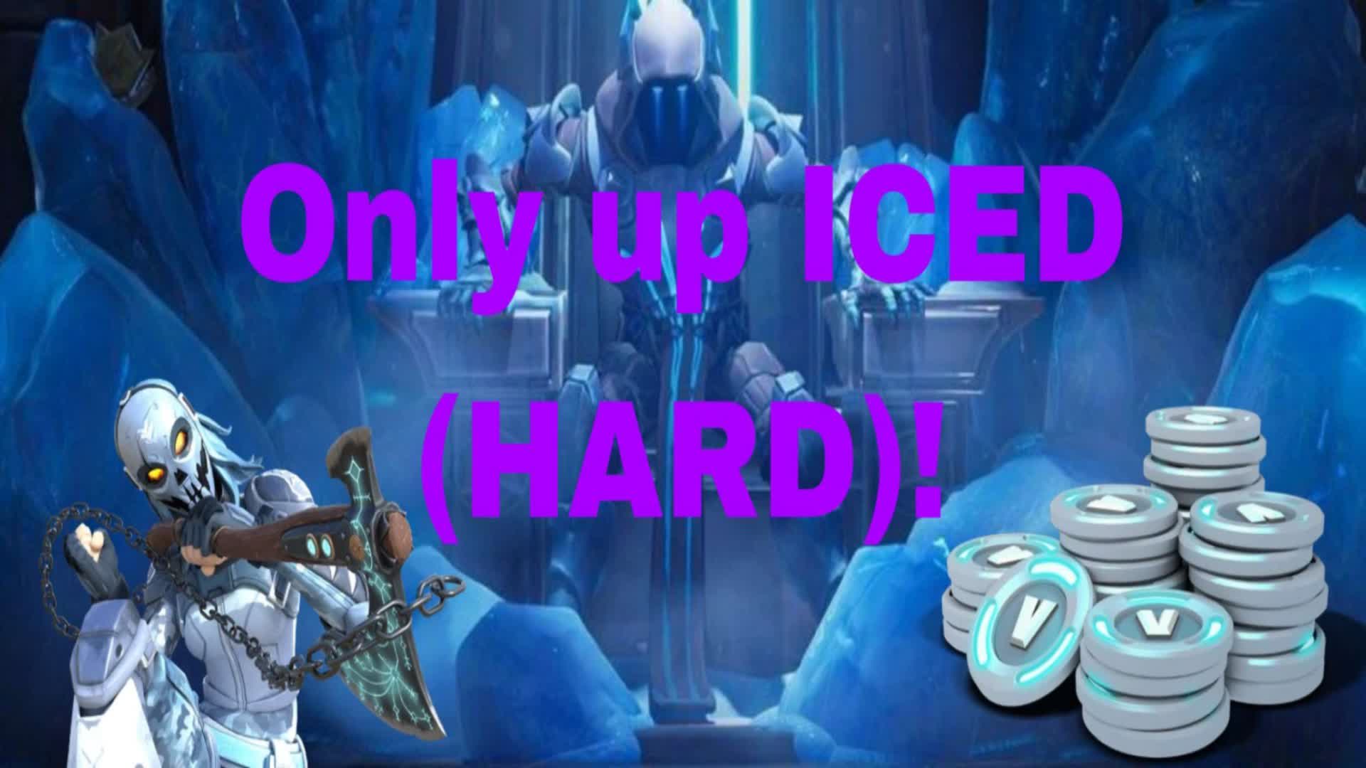 Only up HARD but everything is ICE!