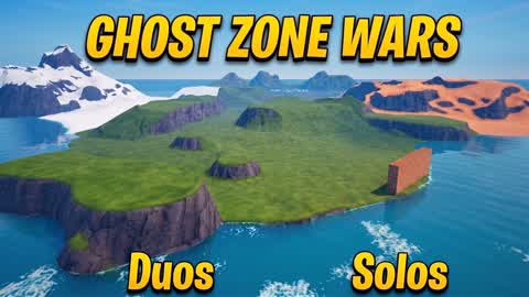 GHOST ZONE WARS (Solo/Duos)