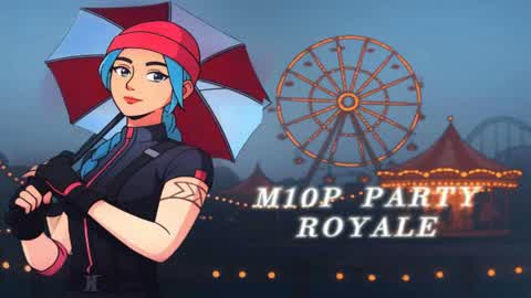 ✨PARTY M10P ROYALE✨