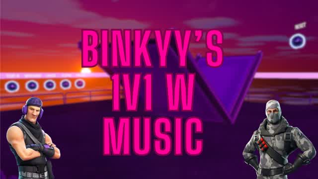 Binkyy's 1v1 w Music