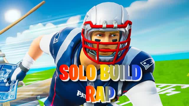 SOLO BUILD RAP - 1ST MODE / MUSIC & MORE