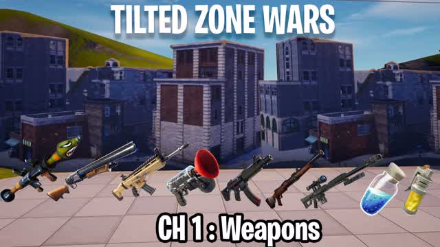 TILTED ZONE WARS (CH1 : WEAPONS)â