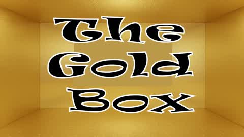 🔥🔥The Gold Box📦📦