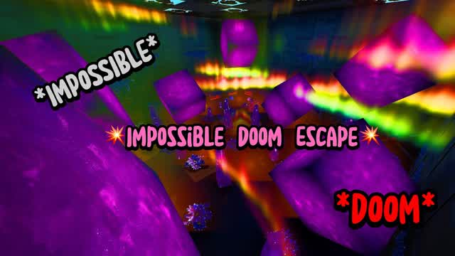 💥Impossible Doom Escape💥