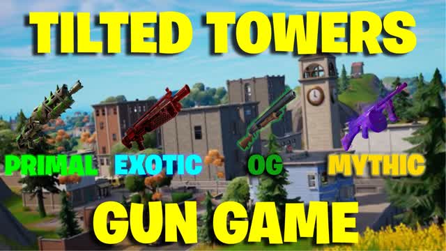 TILTED TOWERS - GUN GAME