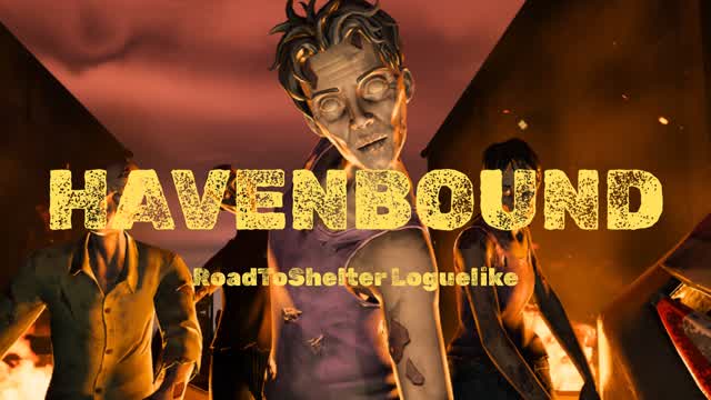 HAVENBOUND Road To Shelter Roguelike