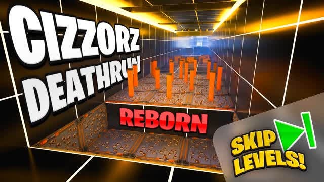 CIZZORZ REBORN (LEVELS SKIP)