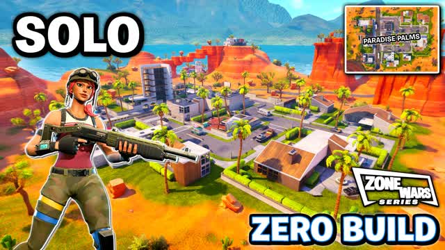 (Solo👤ZB🚫) Paradise Zone Wars [Series]