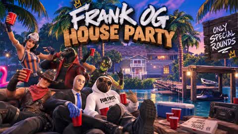 Frank's OG HOUSE PARTY