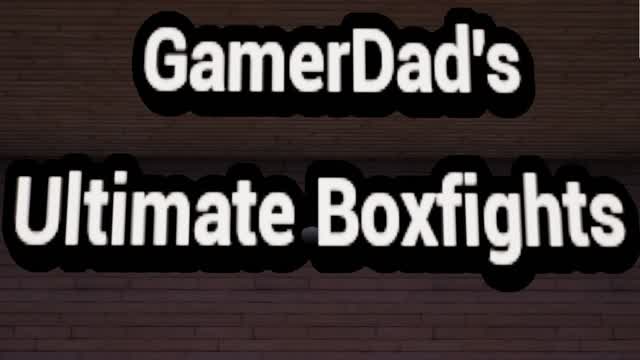 GamerDad's Ultimate Boxfight