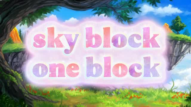 Capture 1 â đ One block - Sky block đ„ïž