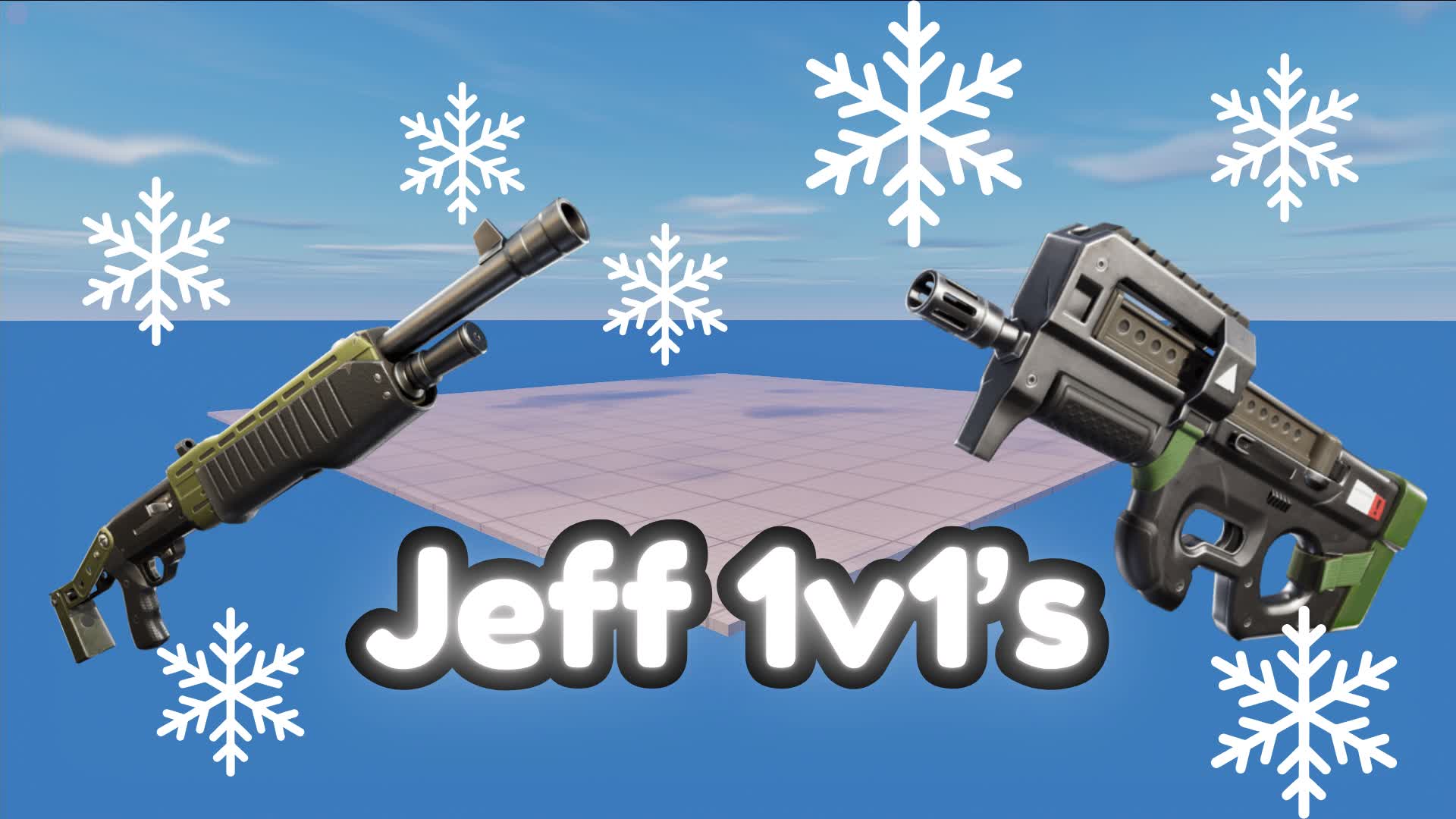 Jeff 1v1’s