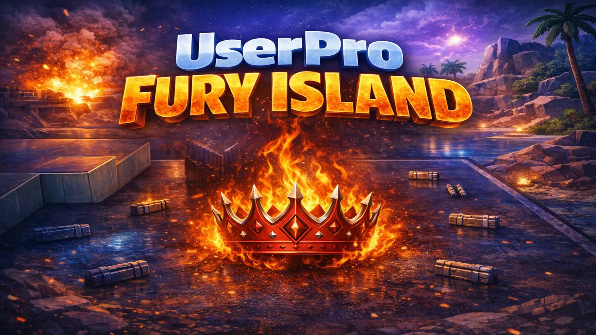 UserPro Fury Island🔥👑