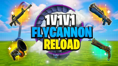 1V1V1 FLYCANNON RELOAD