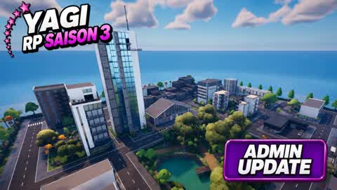 YAGI RP 🌆 - SEASON 3 🌴 -