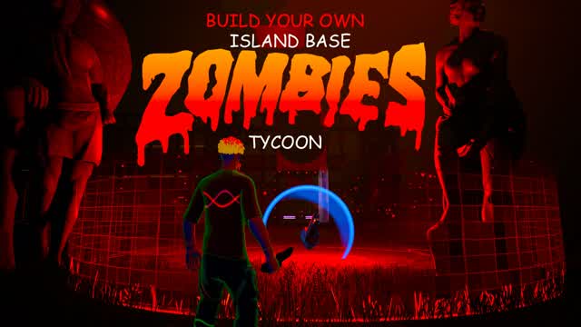 ⚔️ 🏝️ BASE 🧟 TYCOON BUILD YOUR OWN ⚔️