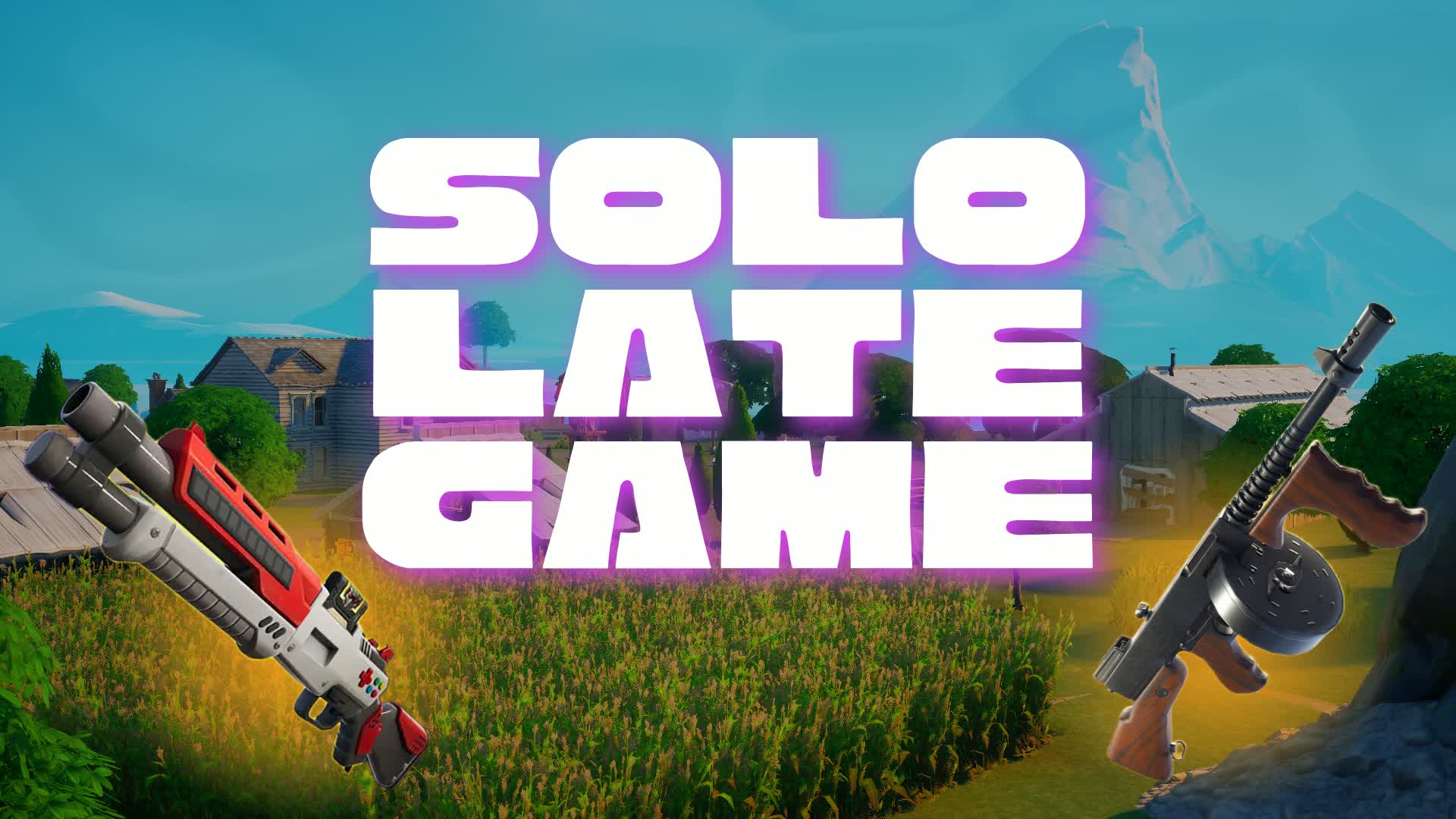 Solo Late Game - Farm Wars
