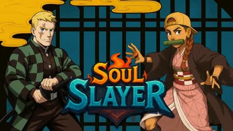 Soul Slayer 🔥💧