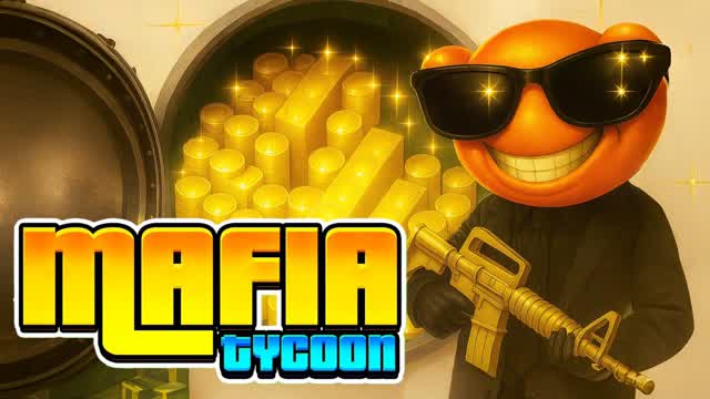 😎MAFIA TYCOON💵