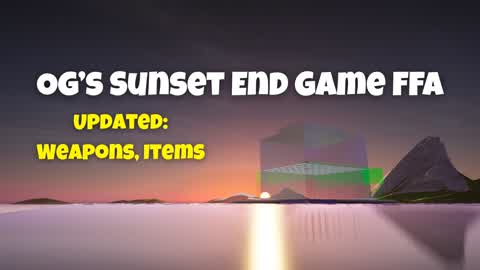 OG's Sunset End Game FFA @OgBops