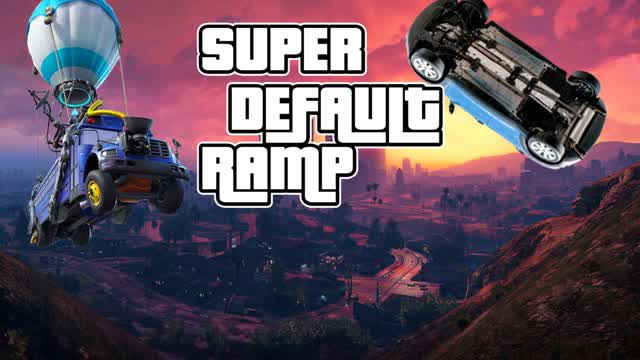 SUPER DEFAULT MEGA RAMP
