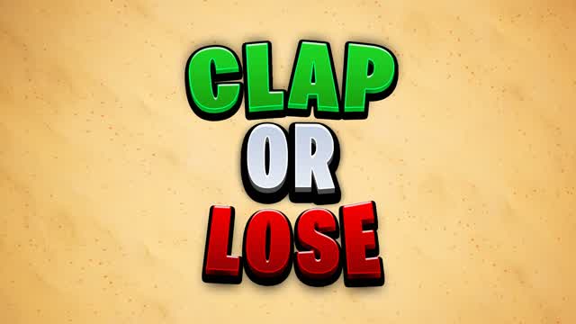Clap or Lose