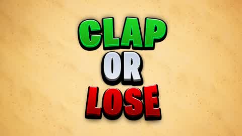 Clap or Lose