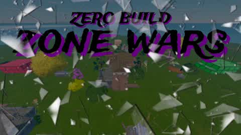 B.N.S ZONE WARS ZERO BUILD