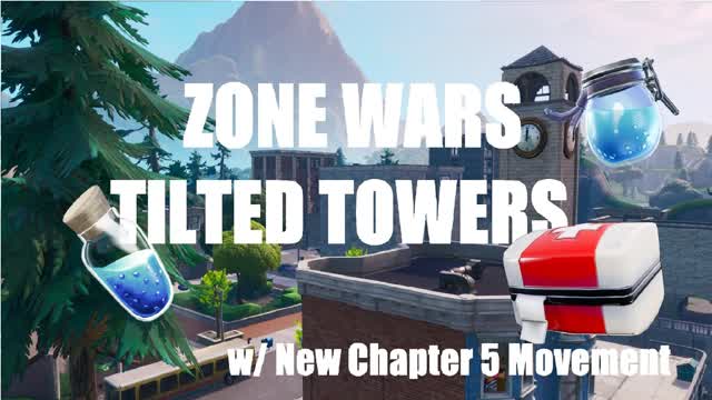 TILTED ZONE WARS - NEW CH5 Movements