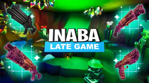 🏆INABA LATE GAME🌐 | SUPER
