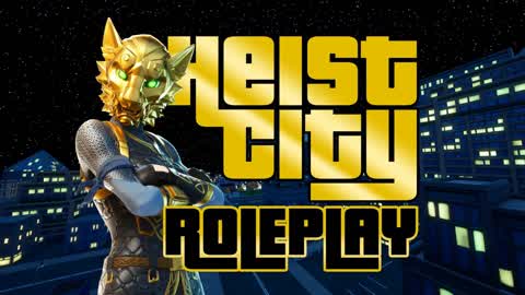 THE HEIST CITY: ROLEPLAY