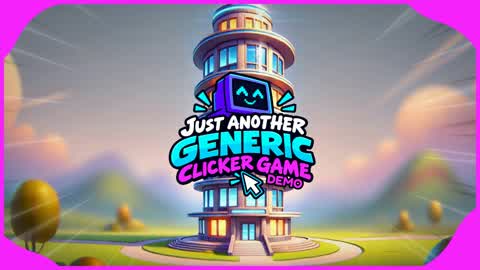 Just Another Generic Clicker Game