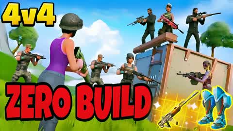 ZERO BUILD 4V4