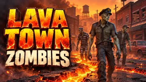 LAVA TOWN ZOMBIES