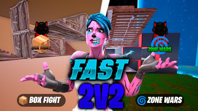 FAST 2V2 📦BOX FIGHT & ZONE WARS🌀