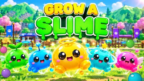 Grow a Slime Tycoon