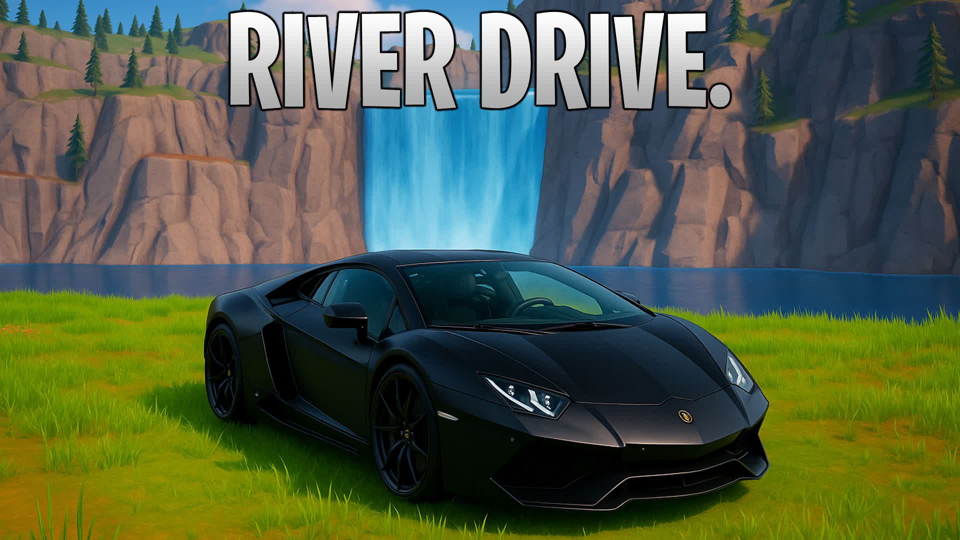 🏞️RIVER DRIVE FFA