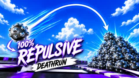 Deathrun 100% repellent