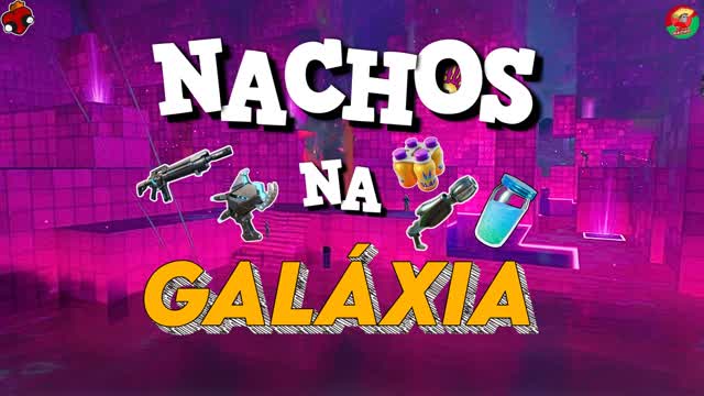 🌮NACHOS🌠NAS🌠GALÁXIAS🌀​
