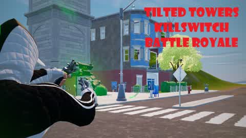 TILTED TOWERS KILLSWITCH BATTLE ROYALE