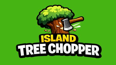 Tree Chopper.