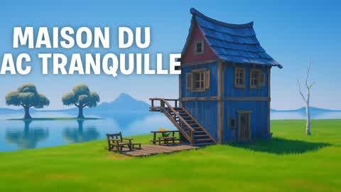 Maison du Lac Tranquille