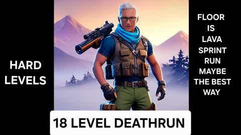 DEATHRUN 18 LEVELS