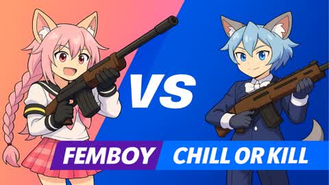 FEMBOY CHILL OR KILL (Hangout)