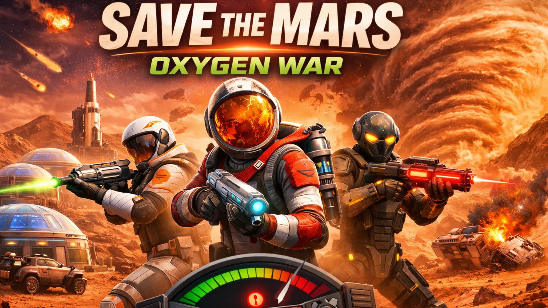 SAVE THE MARS: OXYGEN WAR